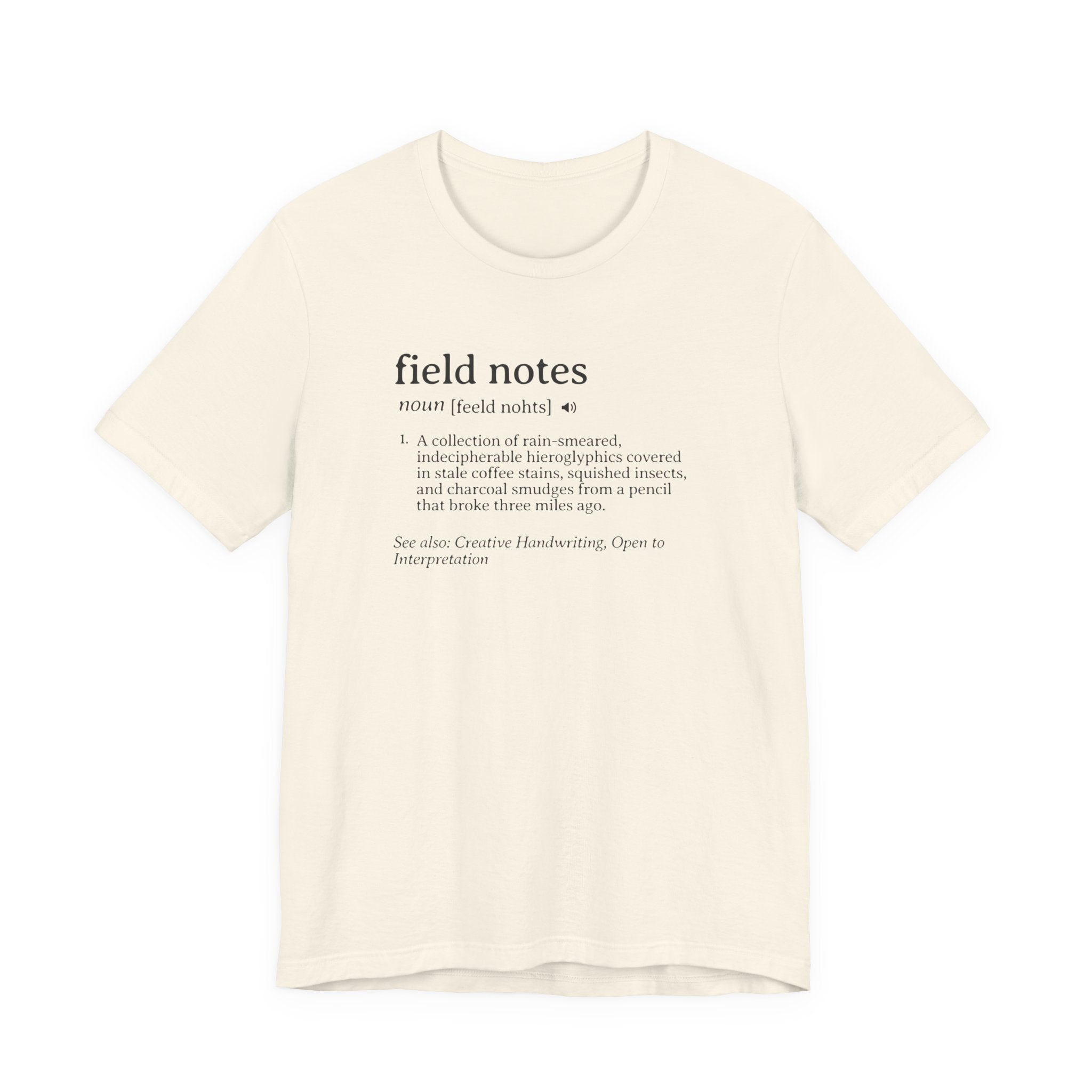 Field Notes Definition Tee | Funny Dictionary Shirt