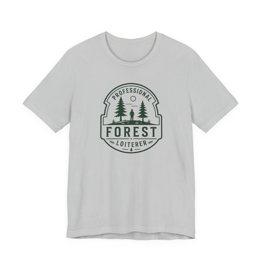 Professional Forest Loiterer T-Shirt | Outdoor Camping Badge Tee