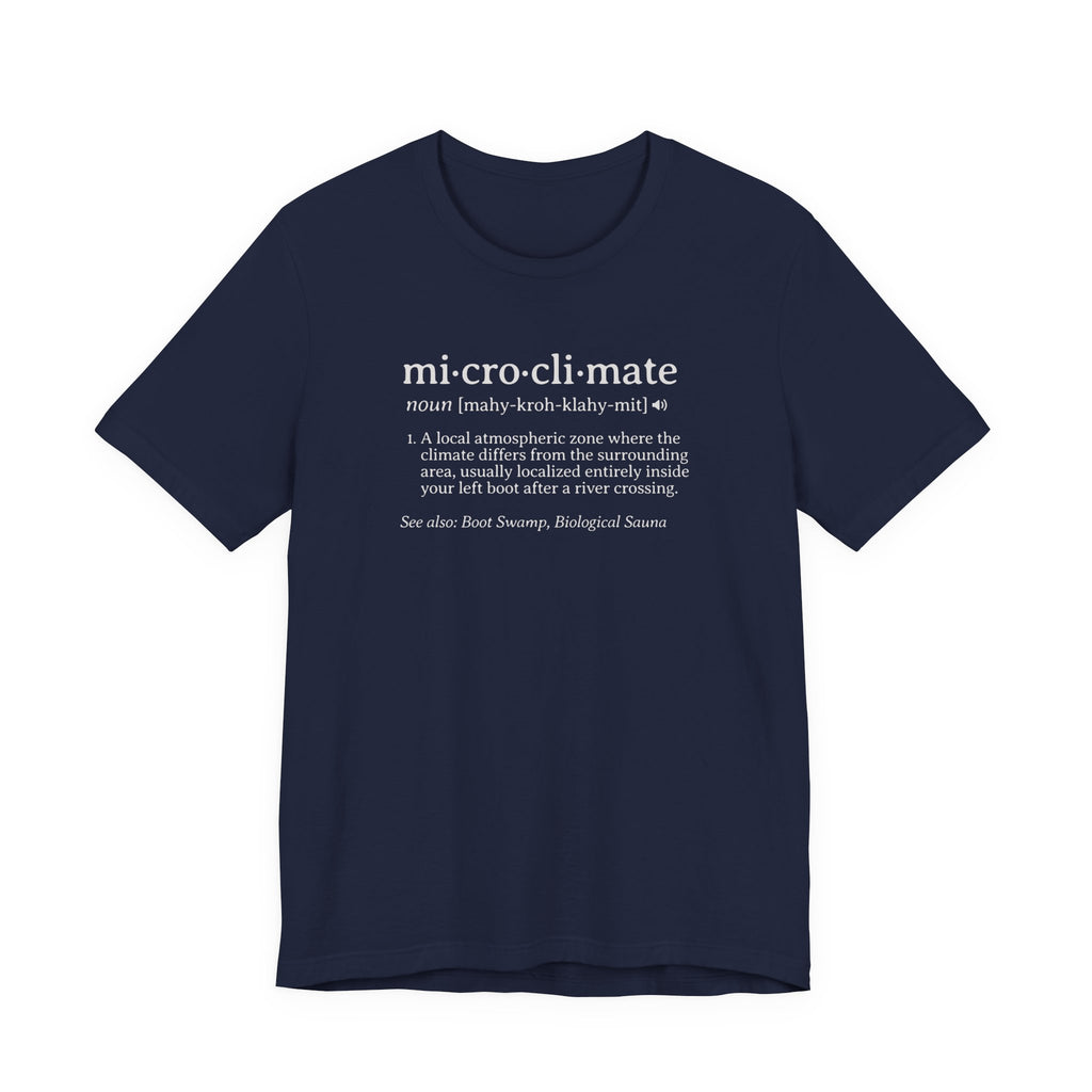 Microclimate Definition Tee | Funny Dictionary Shirt
