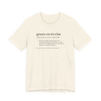 Green Exercise Definition Tee | Funny Dictionary Shirt