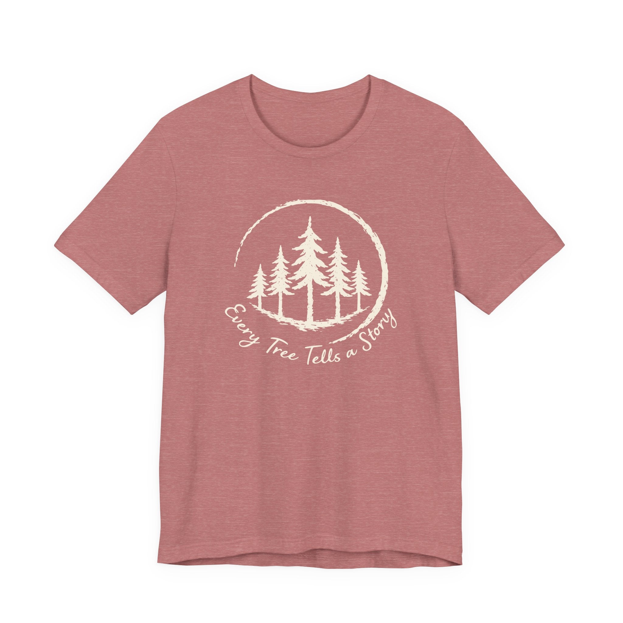 Every Tree Tells a Story Tee | Pine Tree Forest Shirt