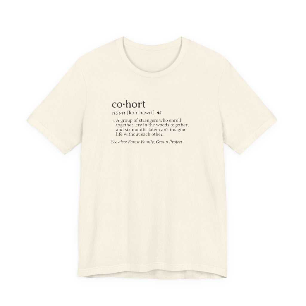 Cohort Definition Tee | Funny Dictionary Shirt