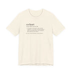 Cohort Definition Tee | Funny Dictionary Shirt