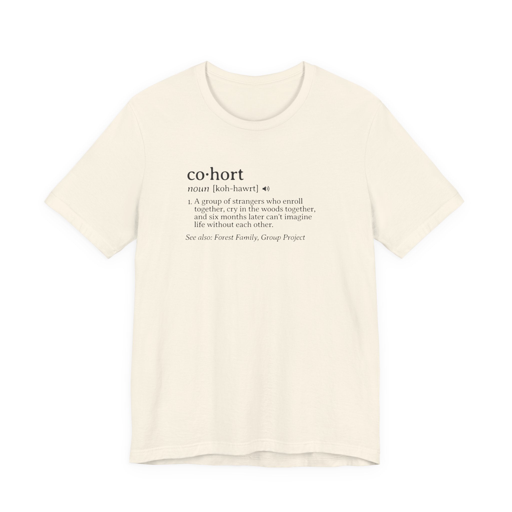 Cohort Definition Tee | Funny Dictionary Shirt