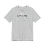 Ecotherapy Definition Tee | Funny Digital Detox Dictionary T-Shirt