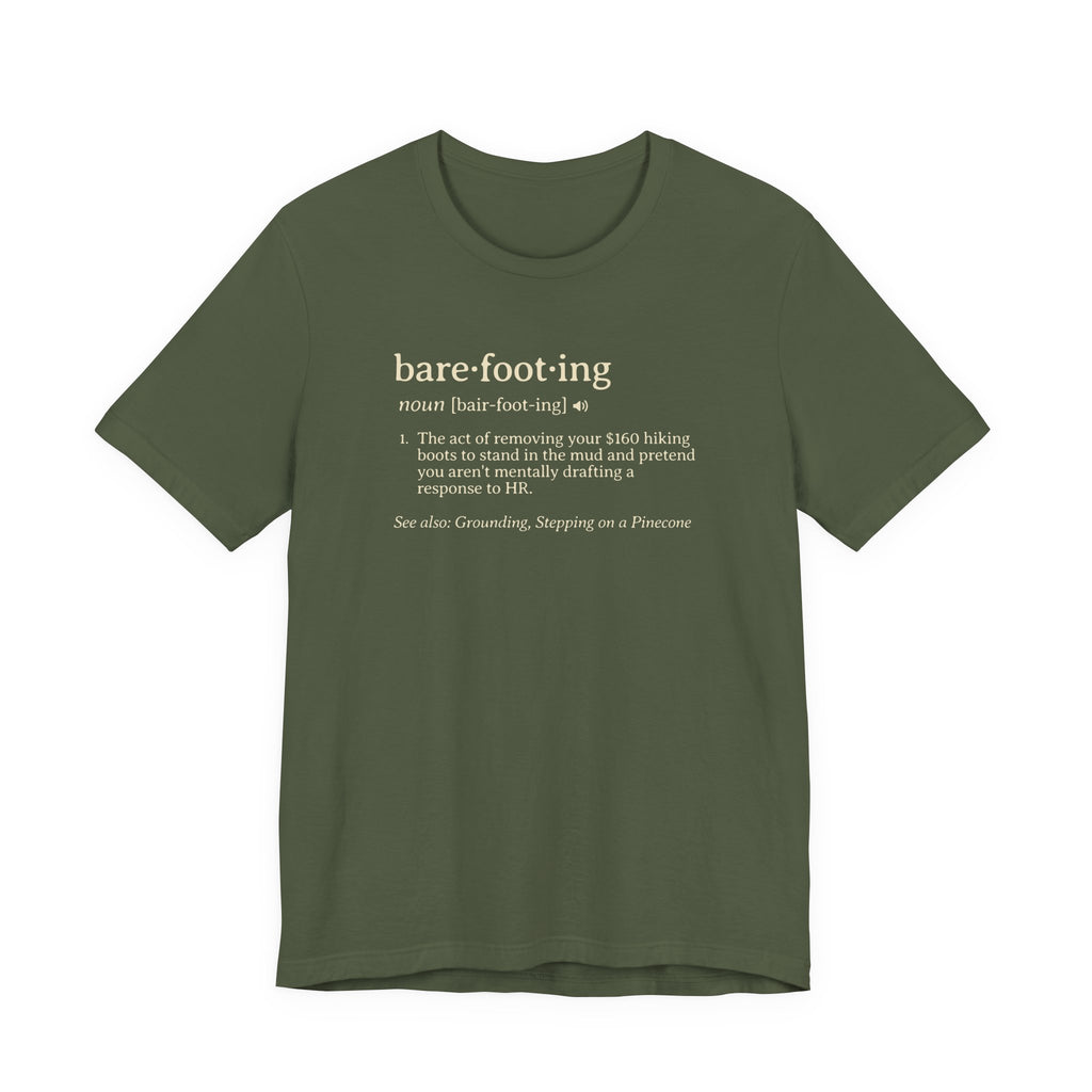 Barefooting Definition Tee | Funny Dictionary Shirt