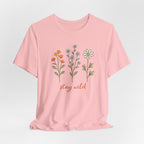 Wildflower Stems Stay Wild Tee | Floral graphic tee