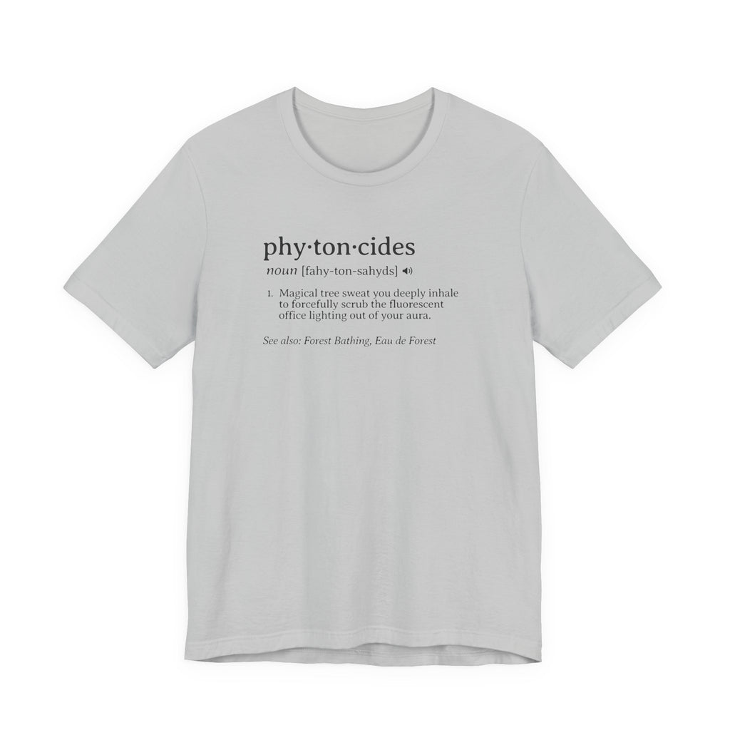 Phytoncides Definition Tee | Dictionary Shirt