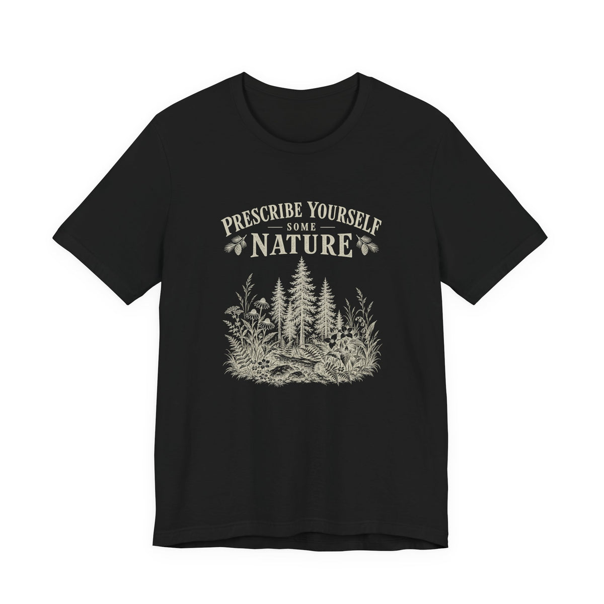 Nature Prescription Tee | Prescribe Yourself Some Nature Graphic T‑Shirt