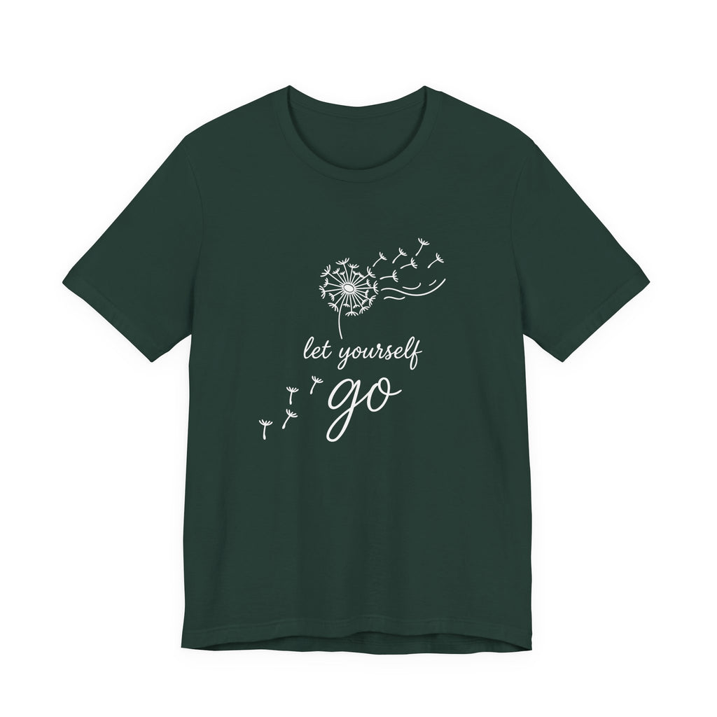 Dandelion with Flying Seeds let yourself go Tee | Inspirational Shirt