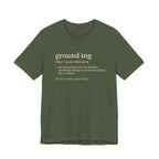Ground-ing definition shirt Tee | Funny dictionary t-shirt