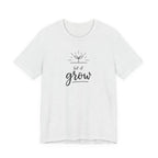 Let It Grow plant sprout graphic Tee | Gardening shirt, nature quote