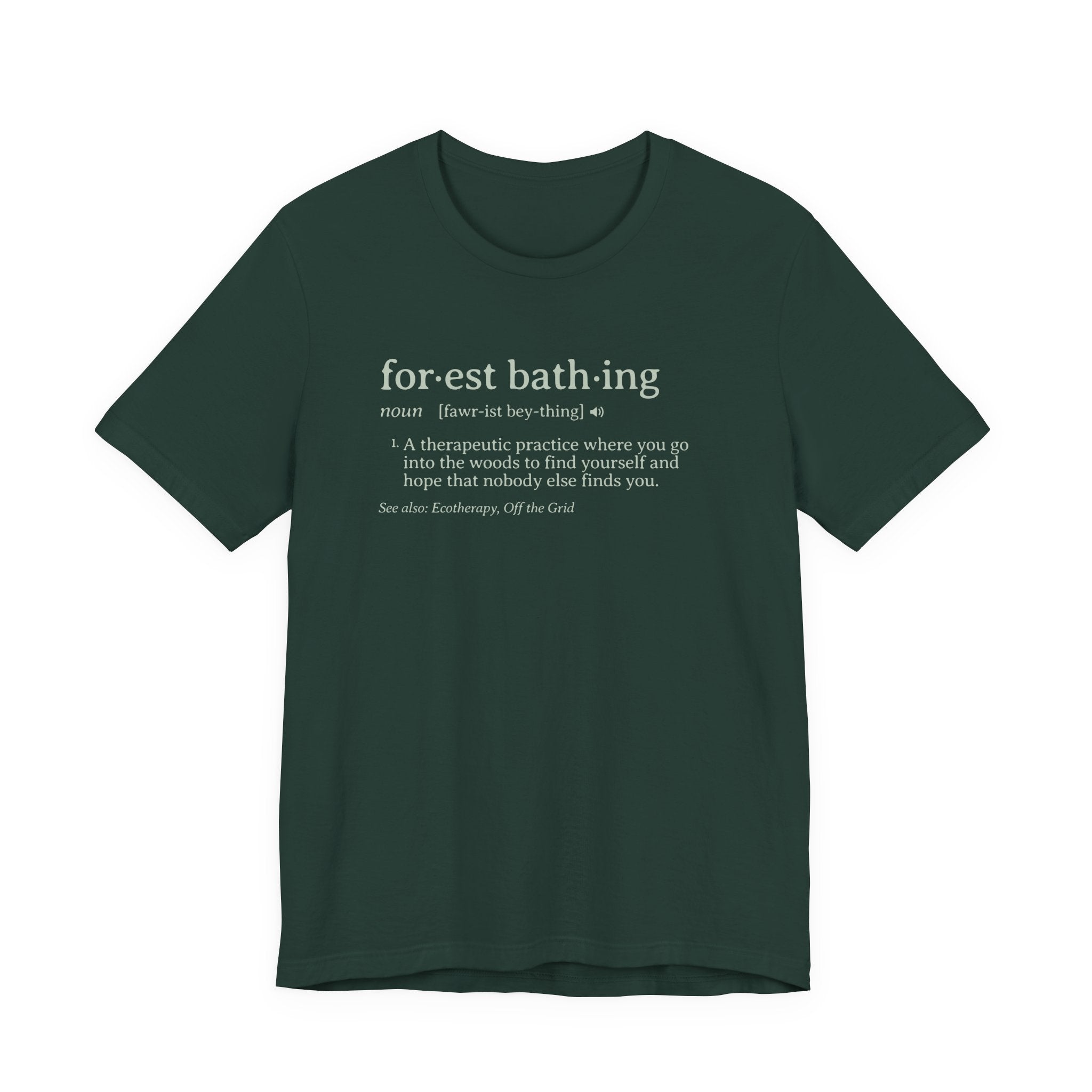 Forest Bathing Definition Tee | Funny nature dictionary t-shirt