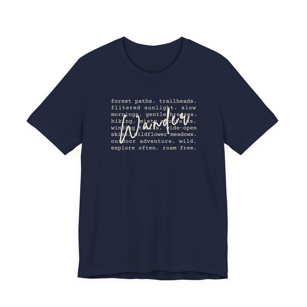 Wander Tee | Hiking Nature Lovers Outdoor Adventure T-Shirt