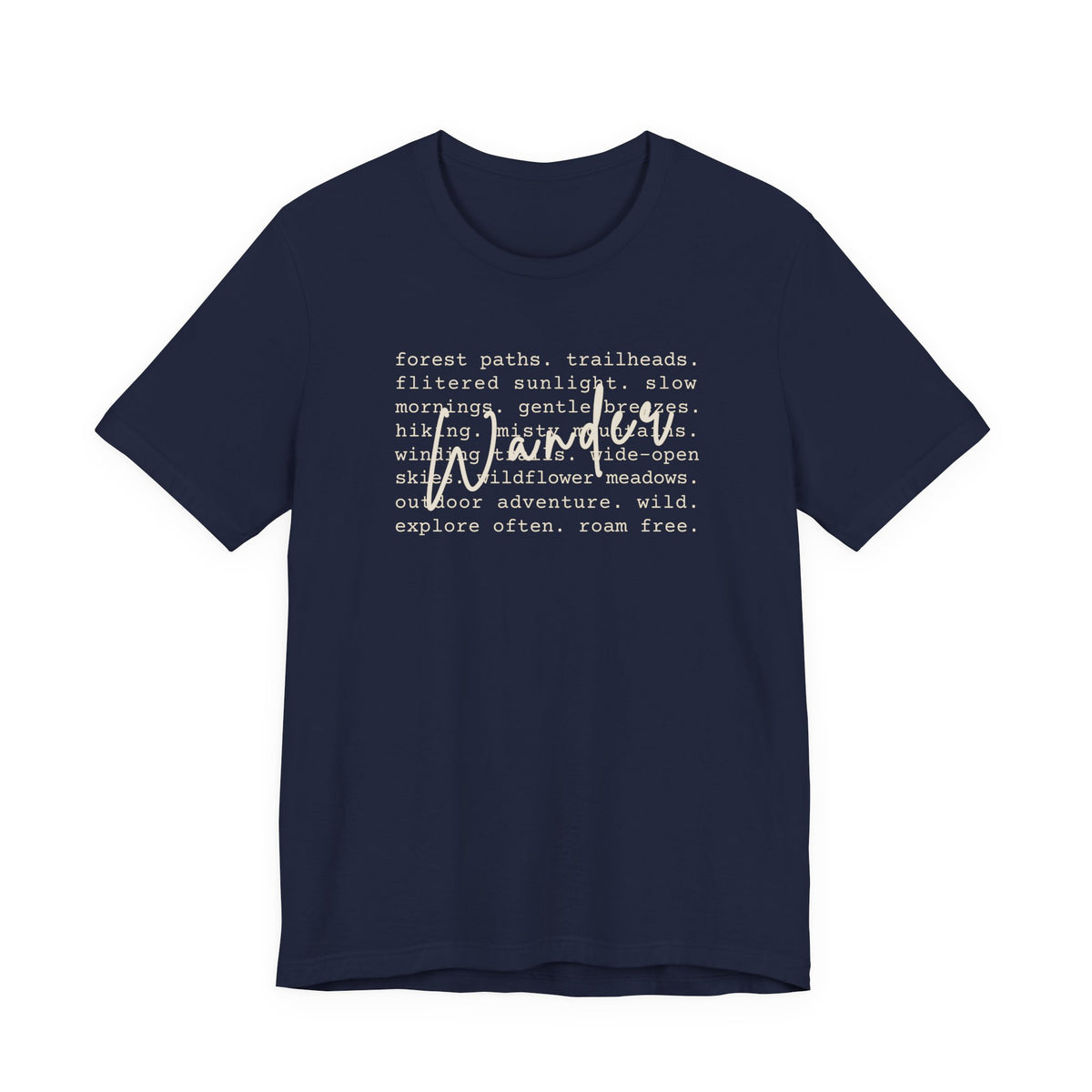 Wander Tee | Hiking Nature Lovers Outdoor Adventure T-Shirt
