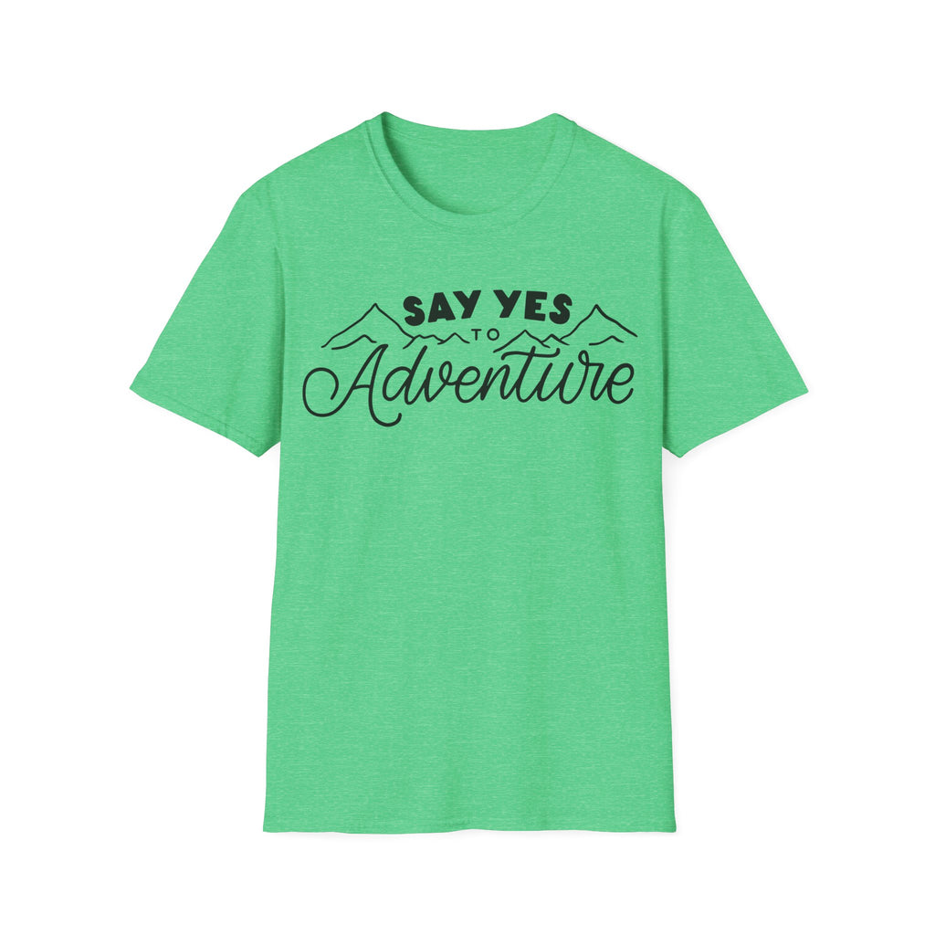 Say YES to Adventure T-Shirt