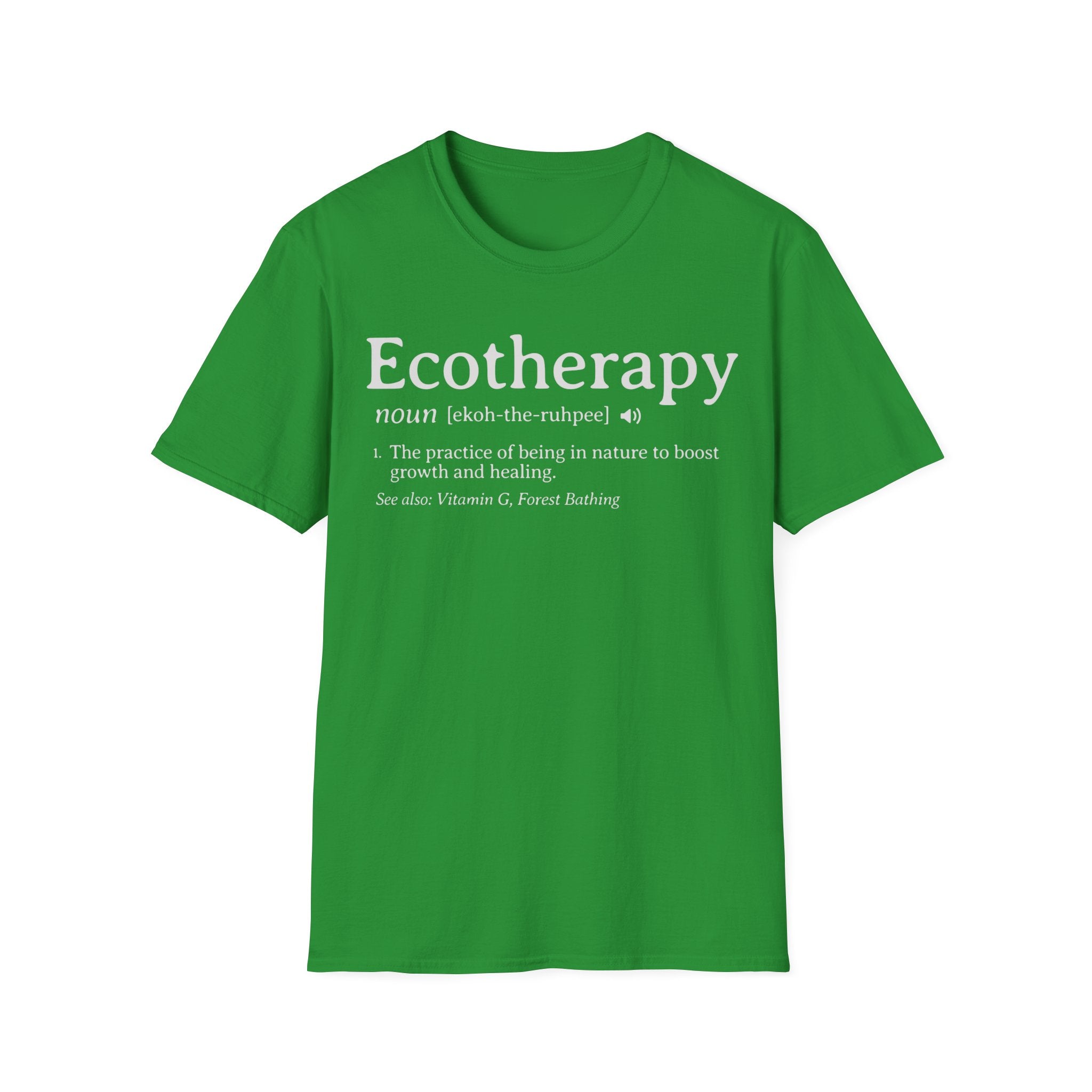Ecotherapy - Definition Graphic T-Shirt