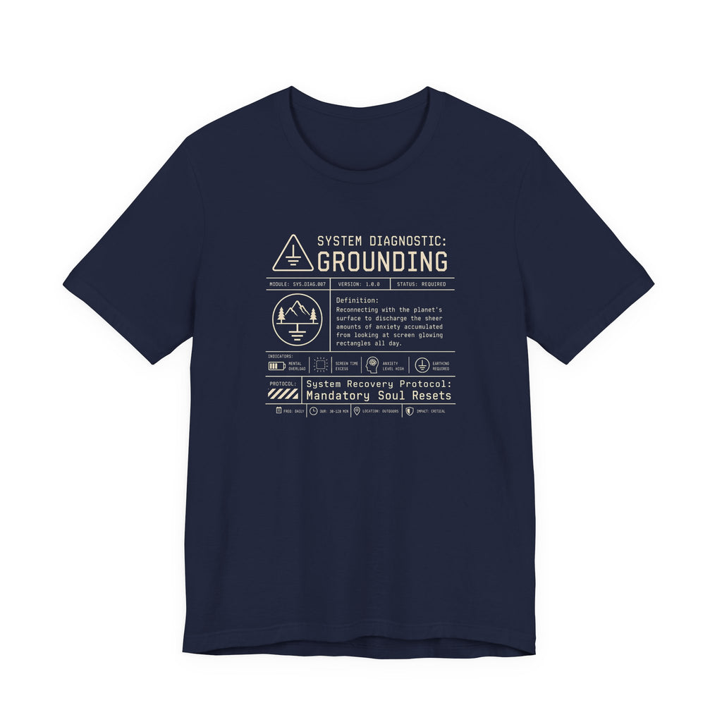 Grounding System Diagnostic Tee | Funny Tech Humor T-Shirt