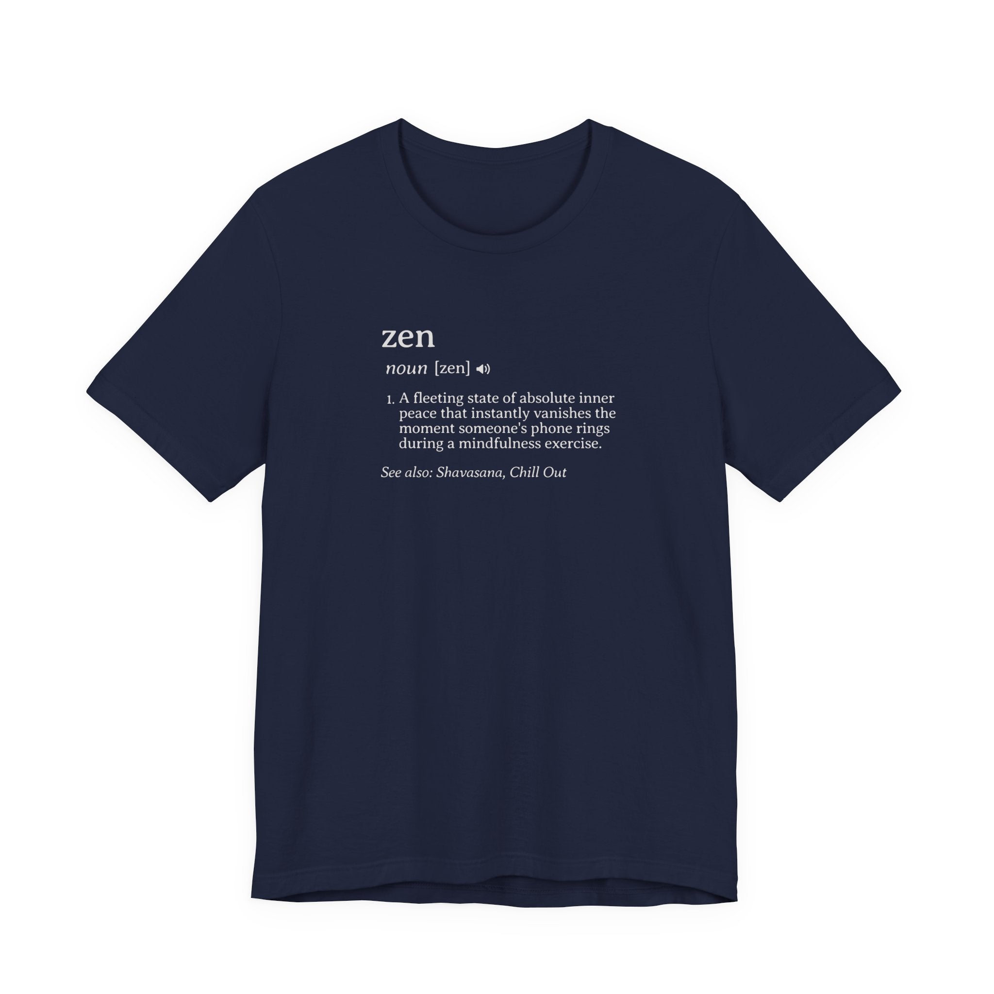 Zen Definition Tee | Dictionary Shirt