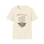 Still Growing Wildflower T-Shirt