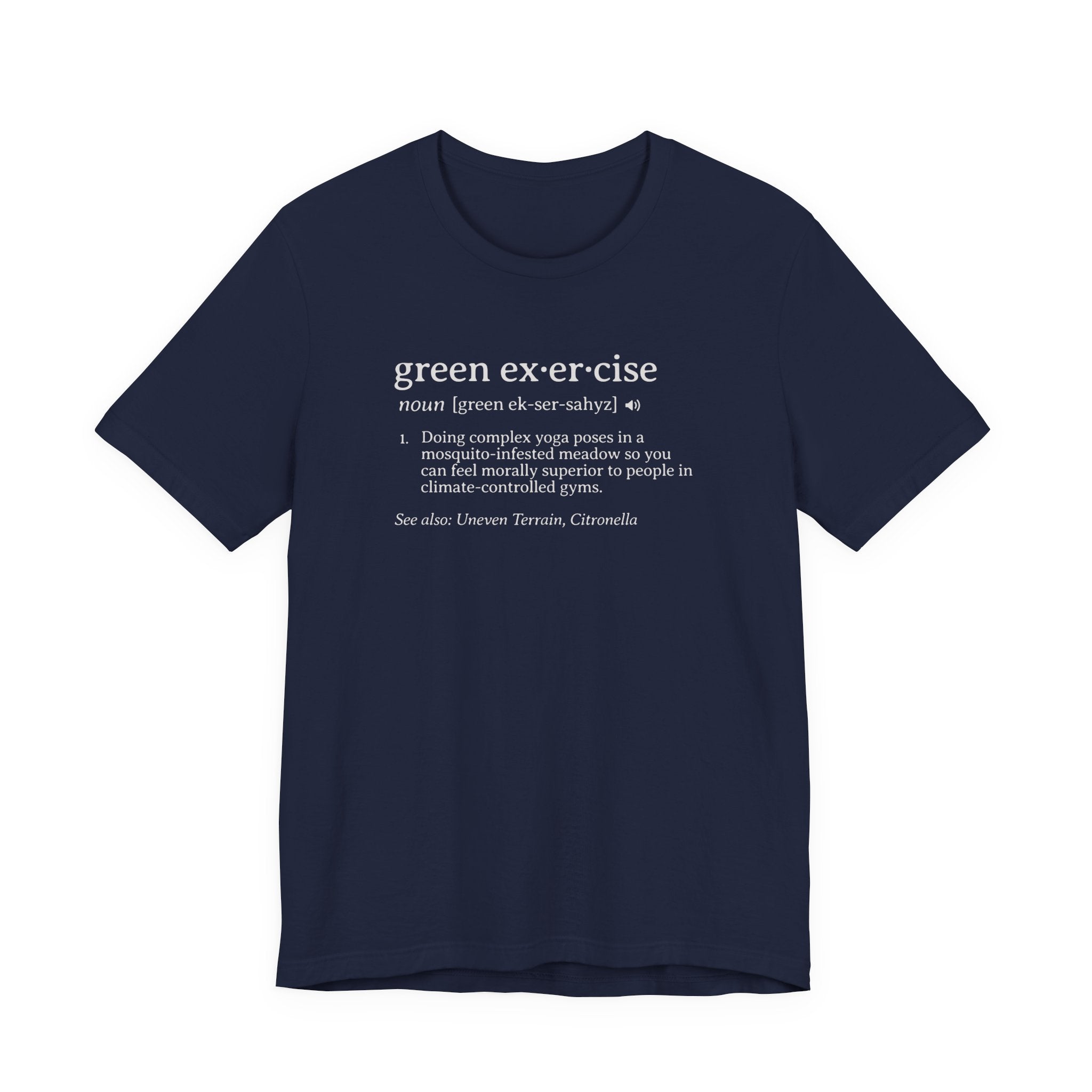 Green Exercise Definition Tee | Funny Dictionary Shirt