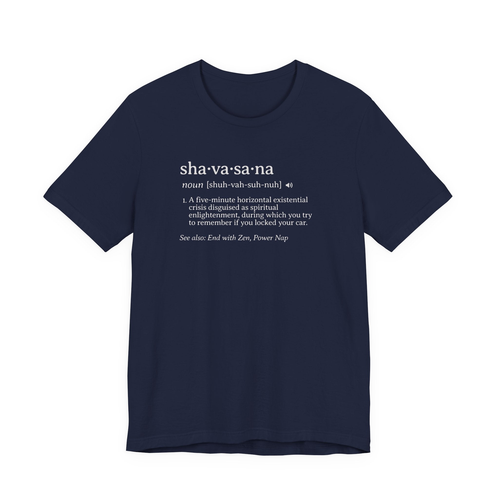Shavasana Definition Tee | Yoga Dictionary