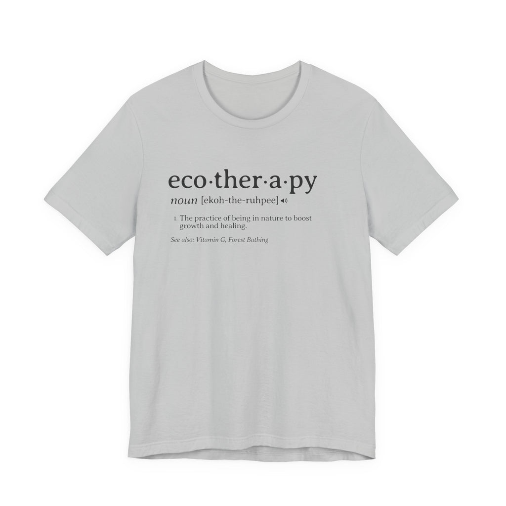 Ecotherapy definition tee | Nature therapy text design