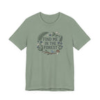 Find Me in the Forest Tee | Woodland Folk Art Shirt