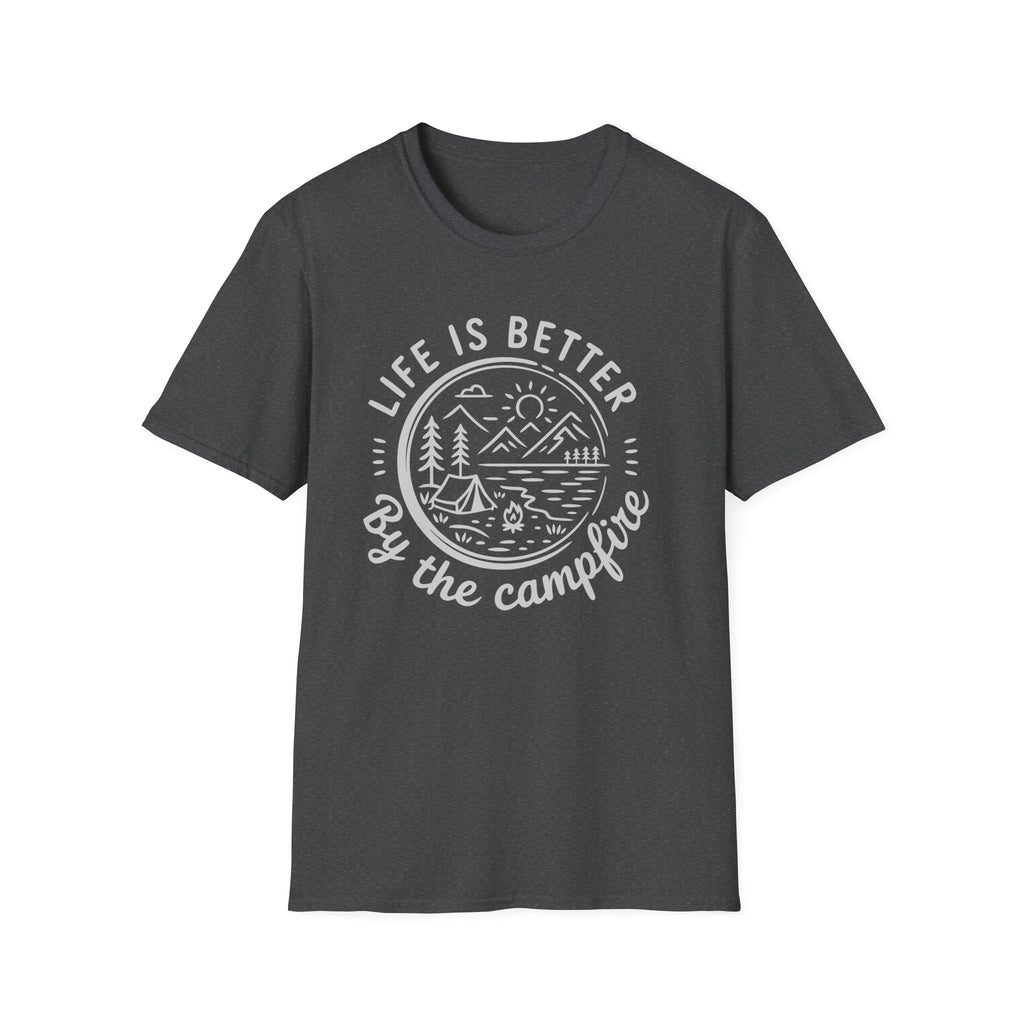 Life is Better by the Campfire T-Shirt