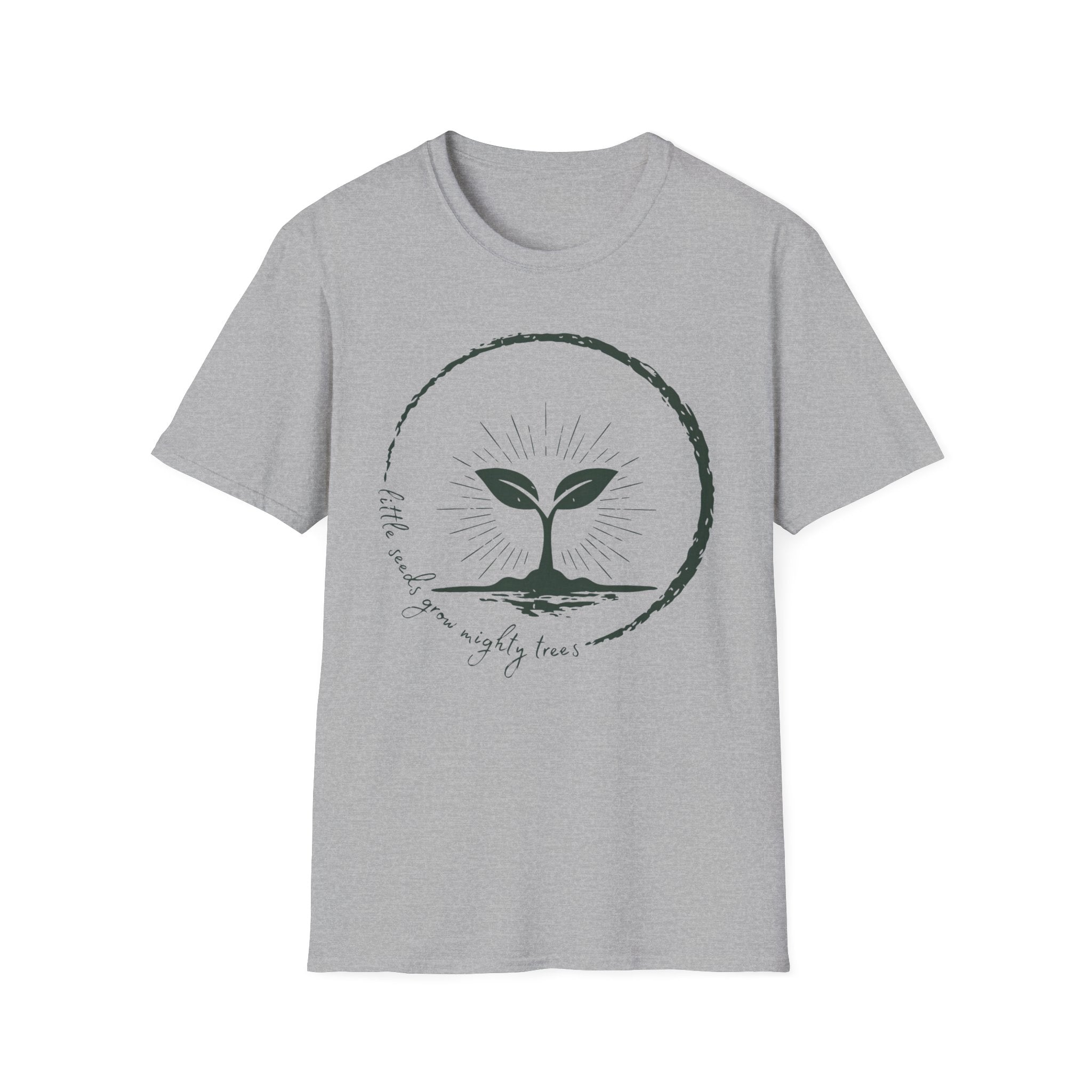 Little Seeds Grow Mighty Trees Graphic T-Shirt