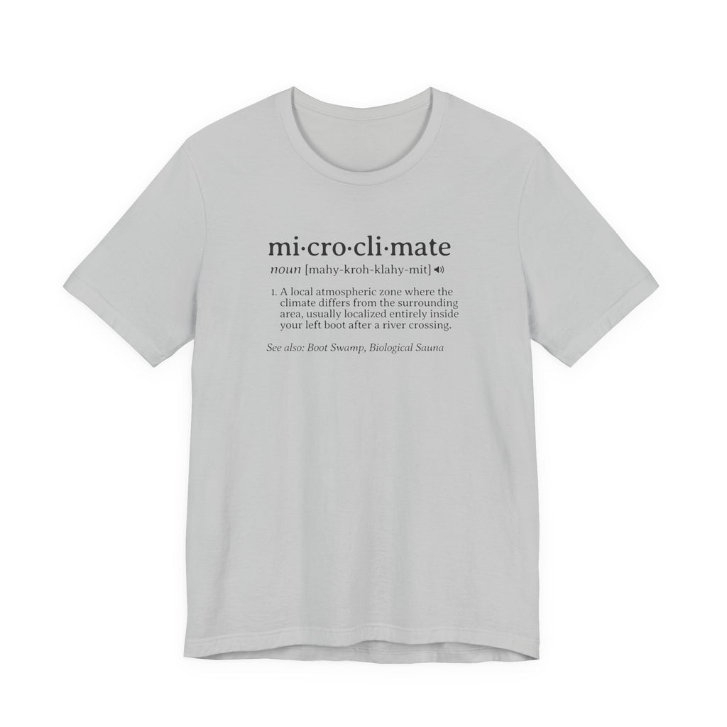 Microclimate Definition Tee | Funny Dictionary Shirt
