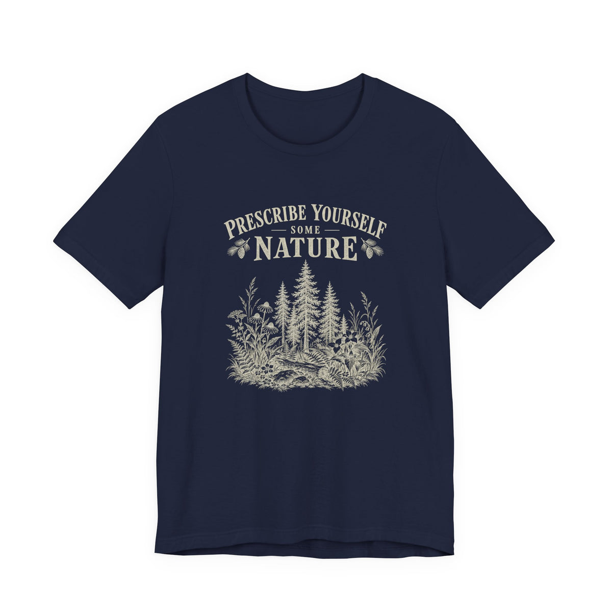 Nature Prescription Tee | Prescribe Yourself Some Nature Graphic T‑Shirt
