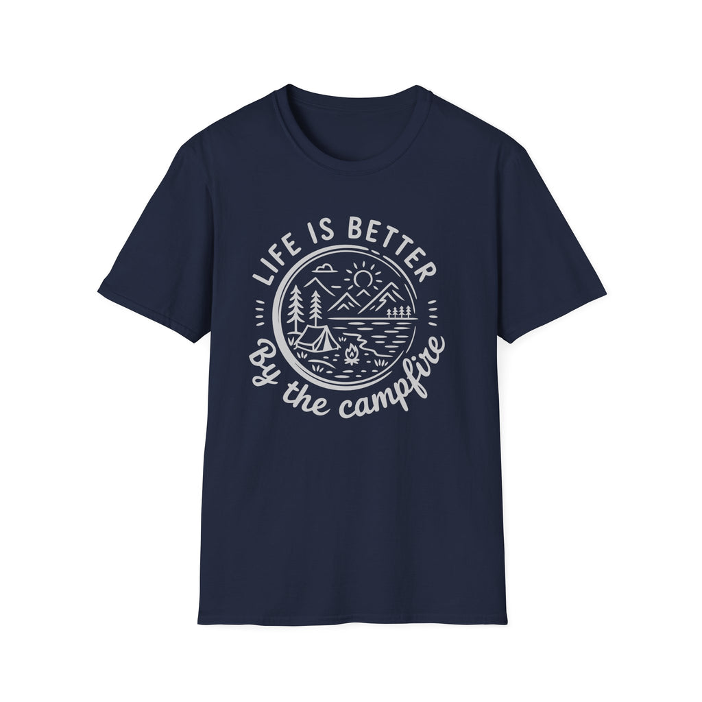 Life is Better by the Campfire T-Shirt