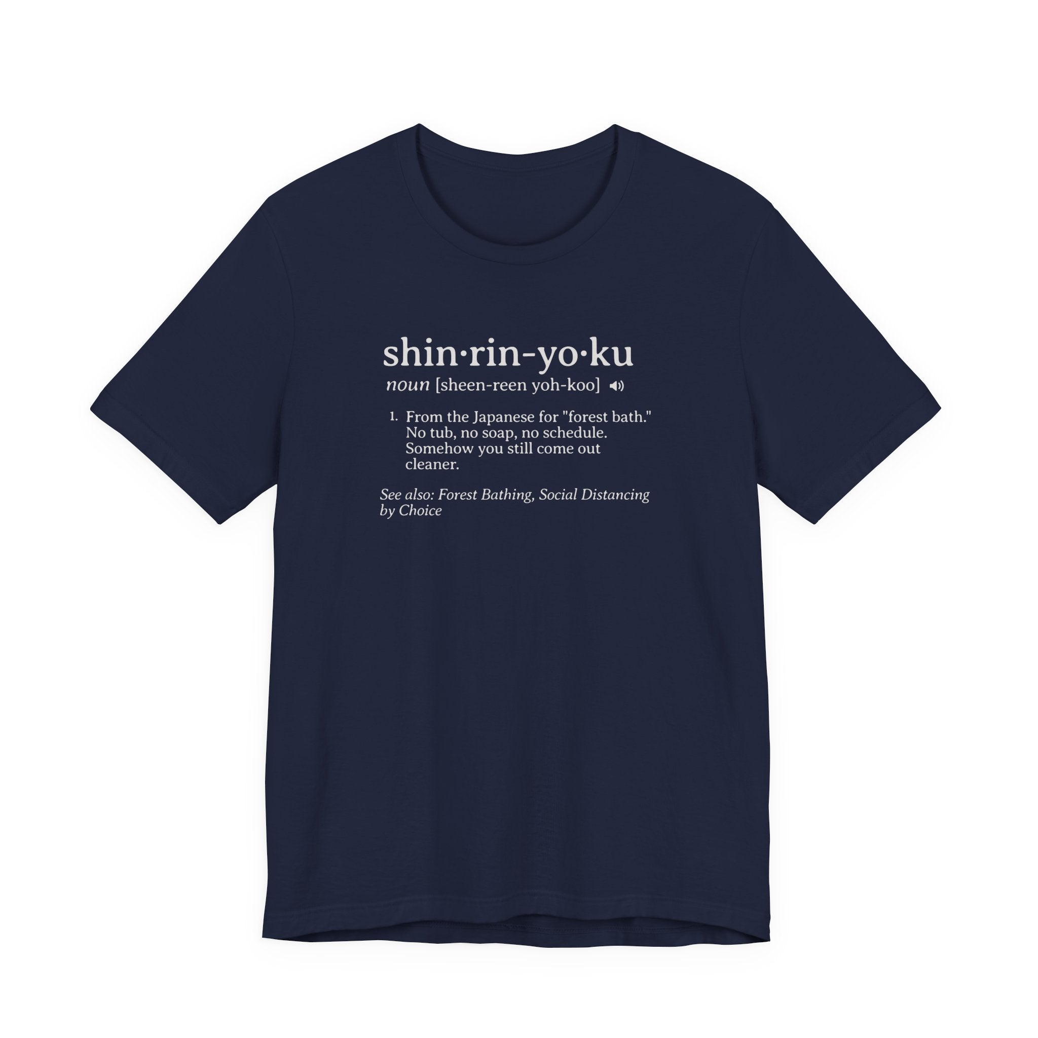Shinrin-Yoku Definition Tee | Forest Bathing Dictionary T-Shirt