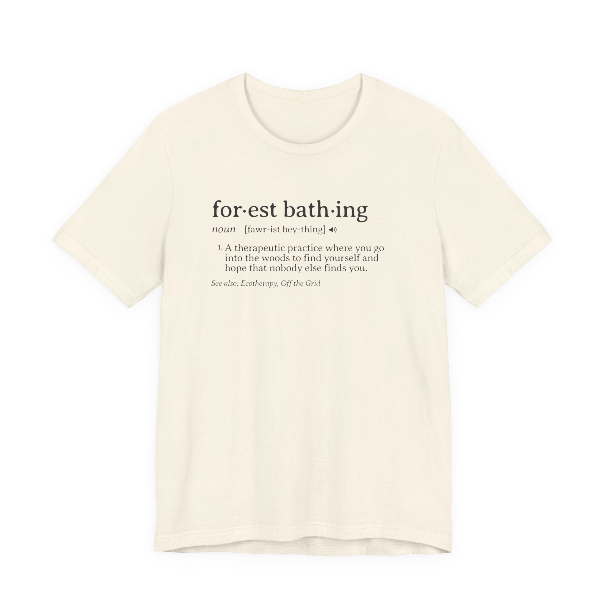 Forest Bathing Definition Tee | Funny nature dictionary t-shirt