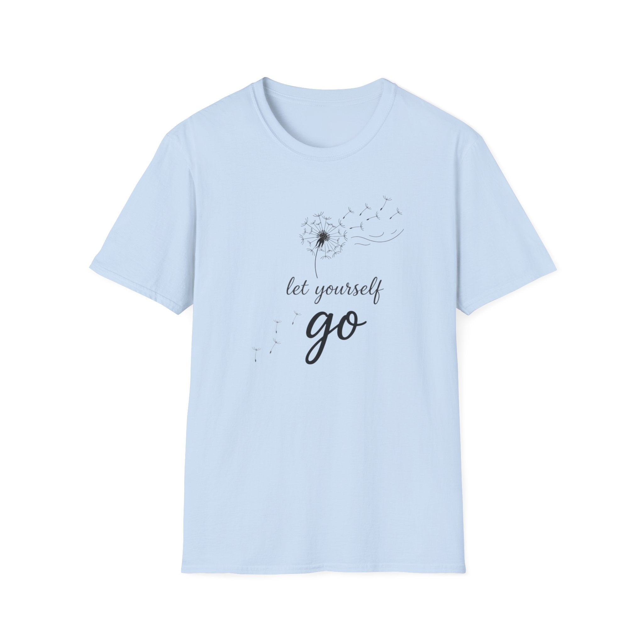 Let Yourself Go Dandelion T-Shirt