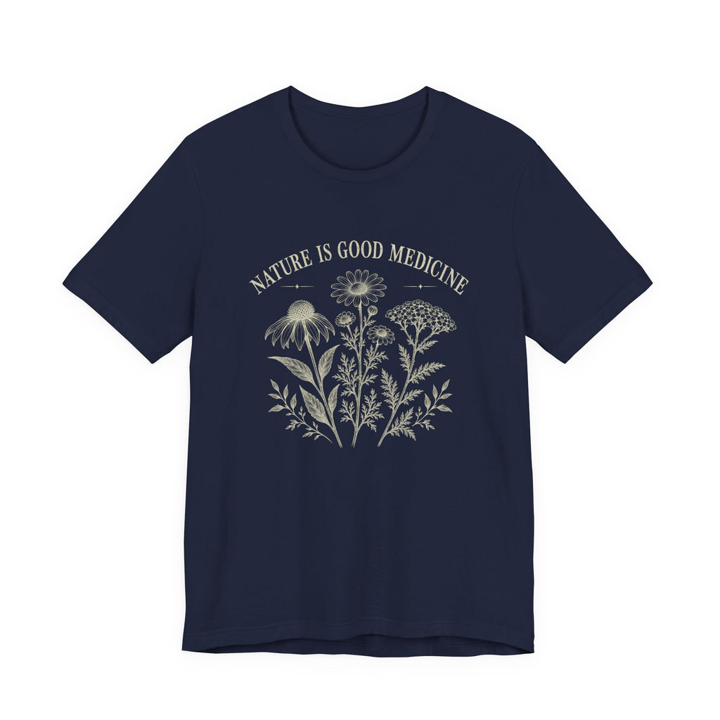 Nature Is Good Medicine T-Shirt | Botanical Healing Graphic Tee