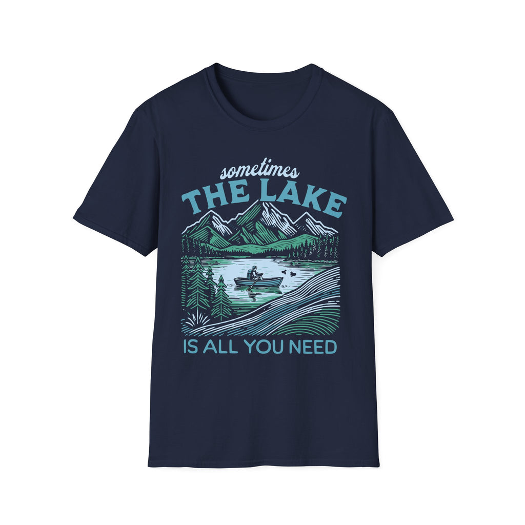 Sometimes the Lake is All You Need Graphic T-Shirt
