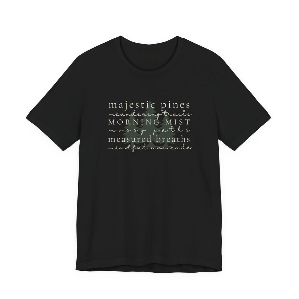 Majestic Pines Tee | Nature Guide Forest Bathing T-Shirt