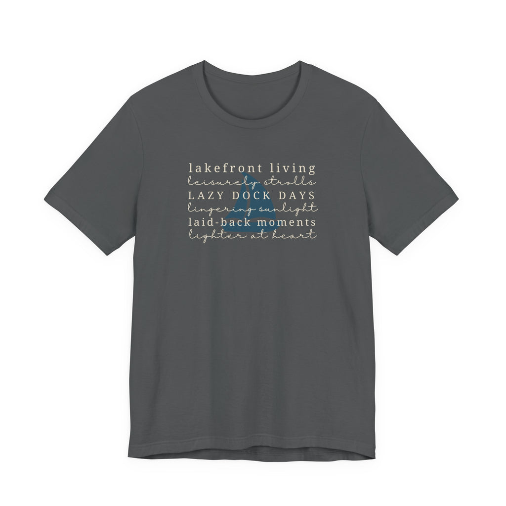 Lakefront Living Tee | Lake Lovers Relaxing Outdoors T-Shirt