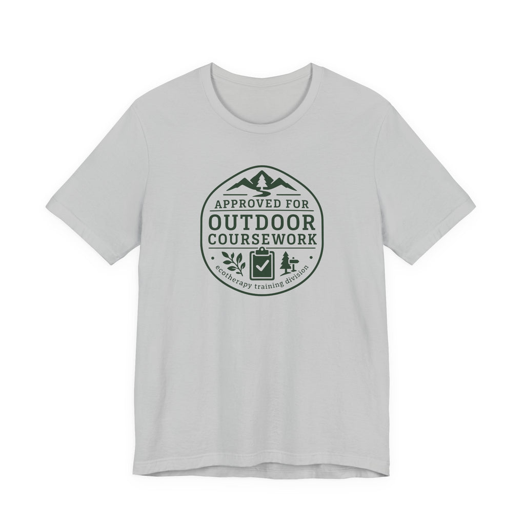 Approved for Outdoor Coursework T-Shirt | Hiking Badge Design