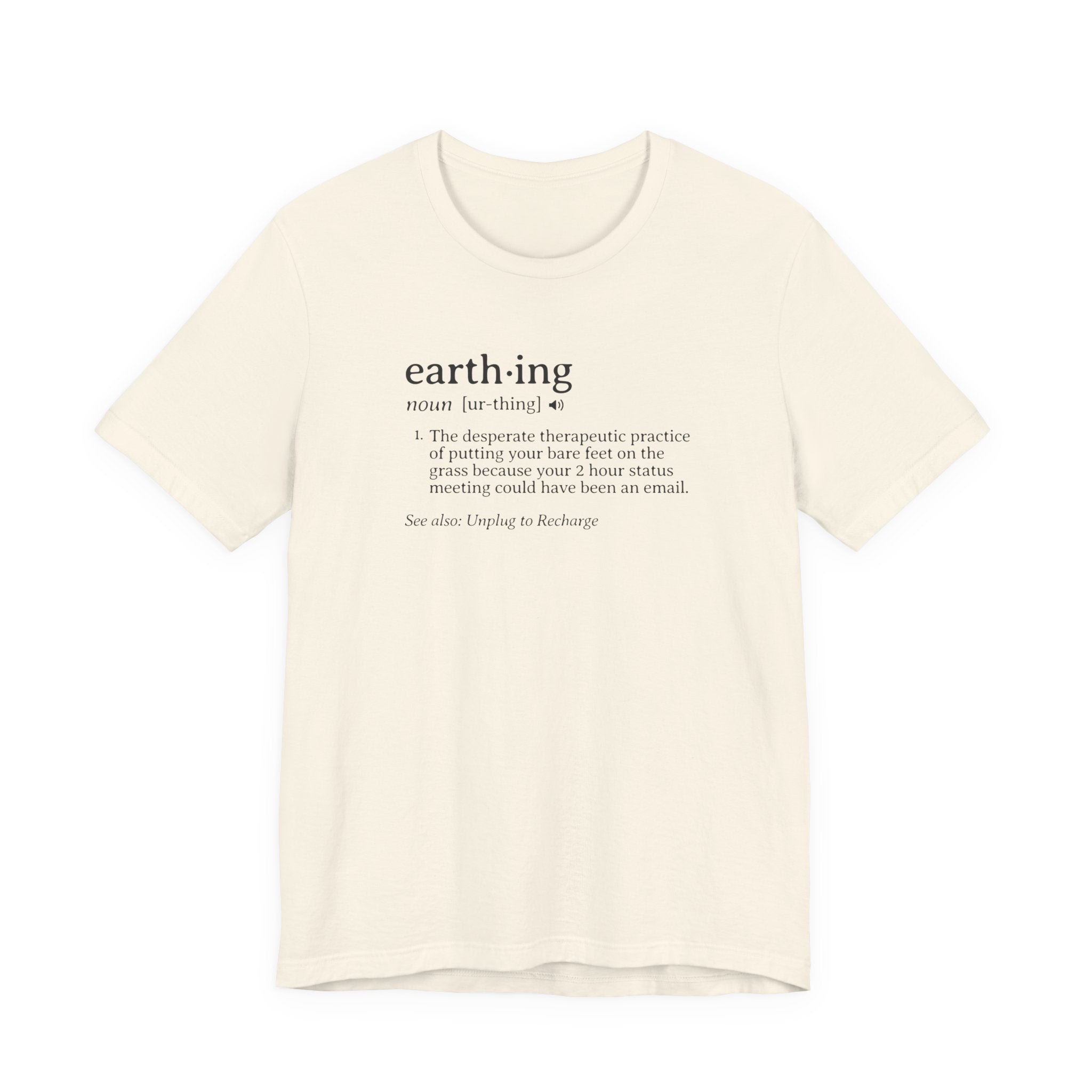 Earthing Definition Tee | Funny Grounding Dictionary T-Shirt