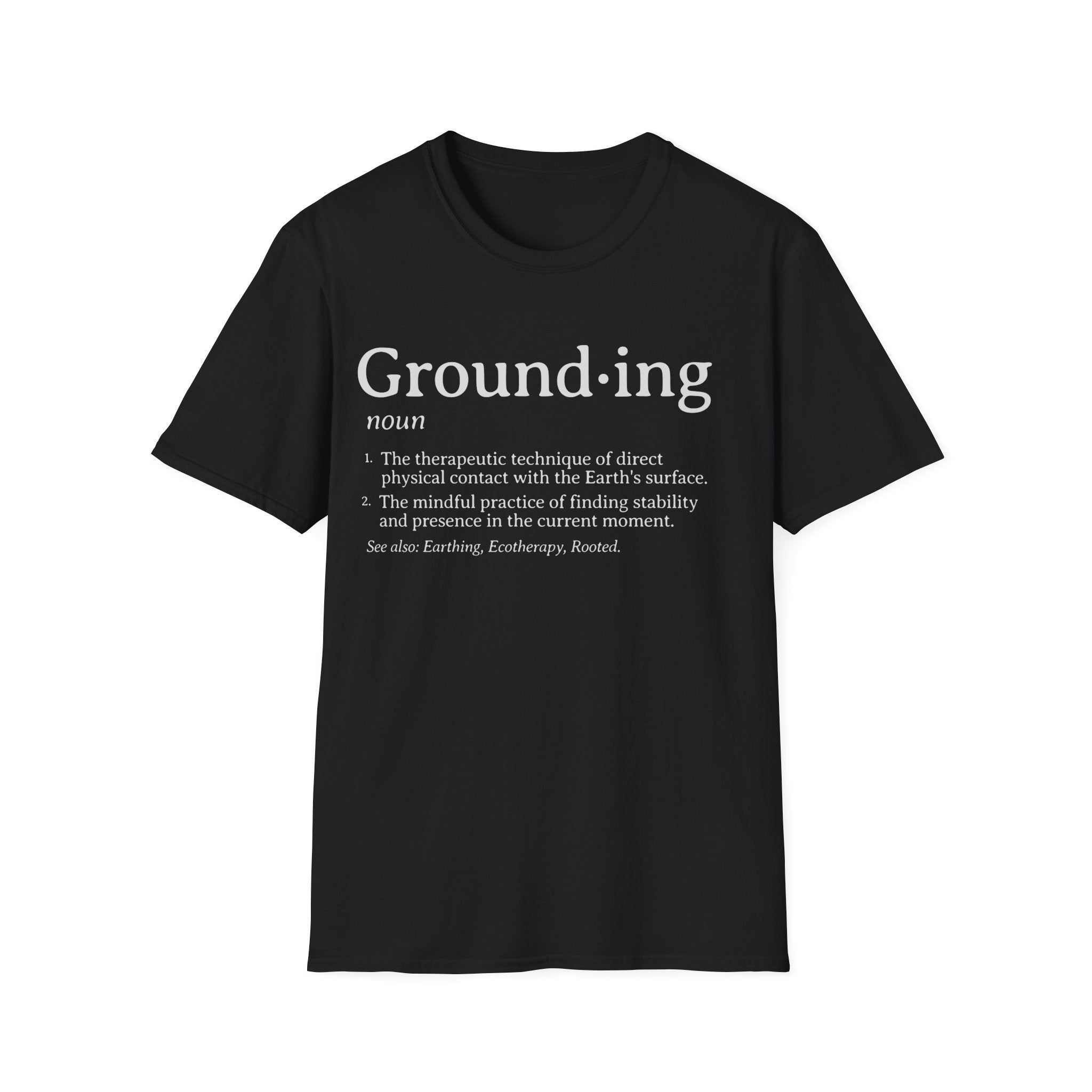 Grounding - Definition Graphic T-Shirt
