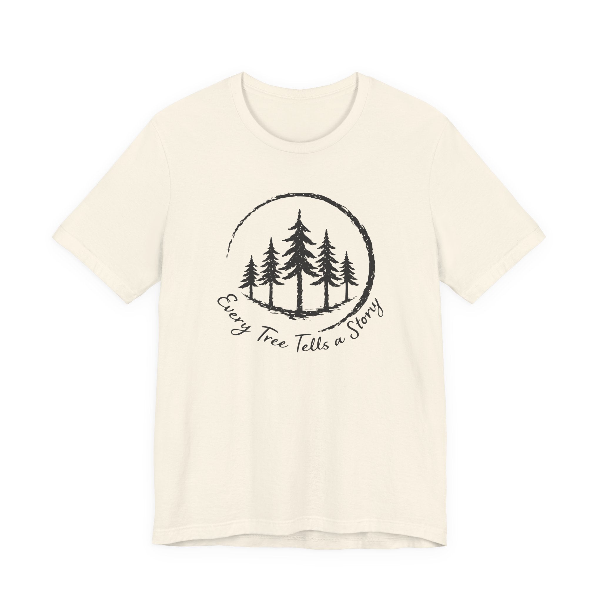 Every Tree Tells a Story Tee | Pine Tree Forest Shirt