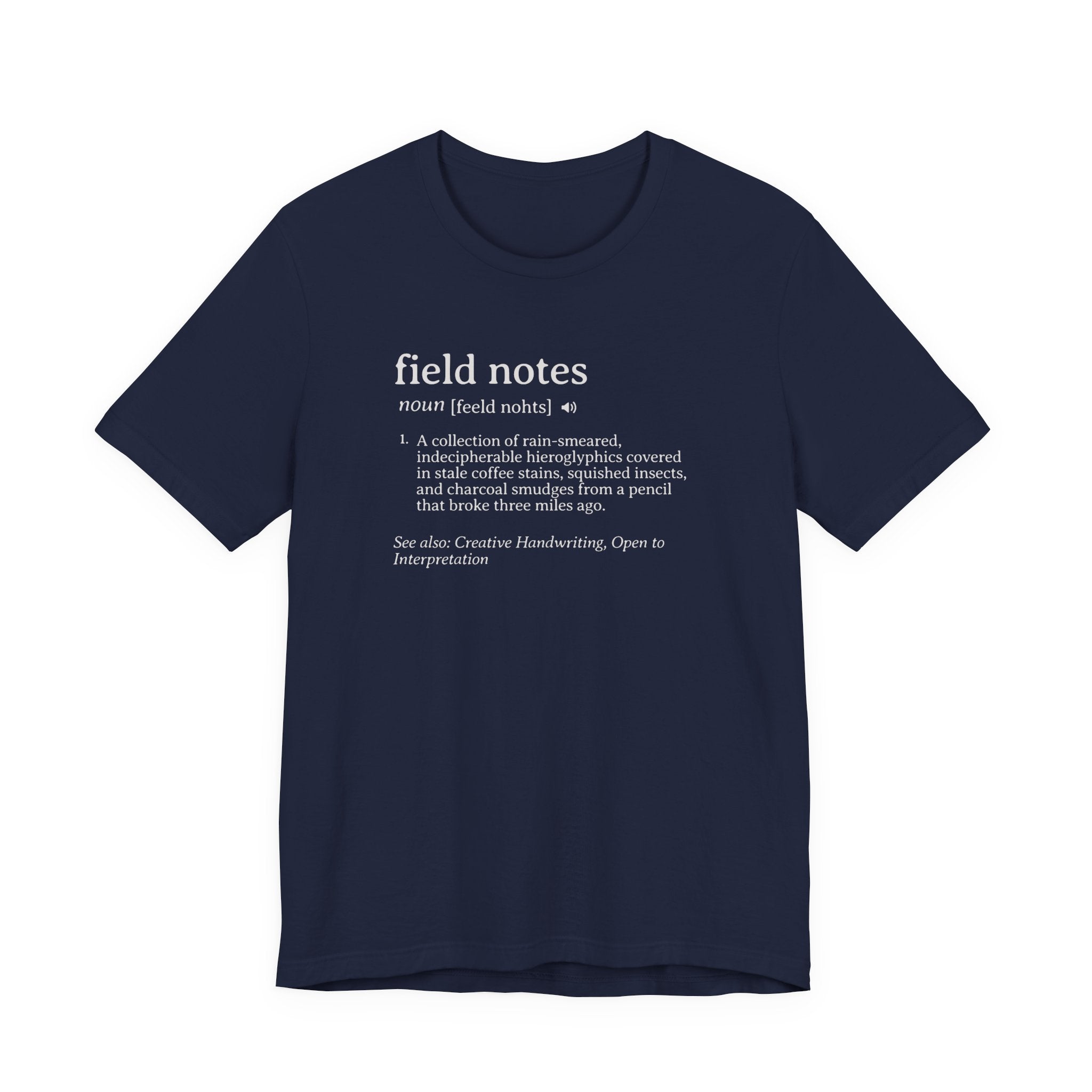 Field Notes Definition Tee | Funny Dictionary Shirt