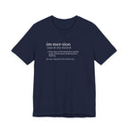 Immersion Definition Tee | Funny Dictionary Shirt