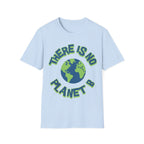 There is no Planet B Graphic T-Shirt