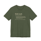 Field Work Definition Tee | Dictionary Shirt