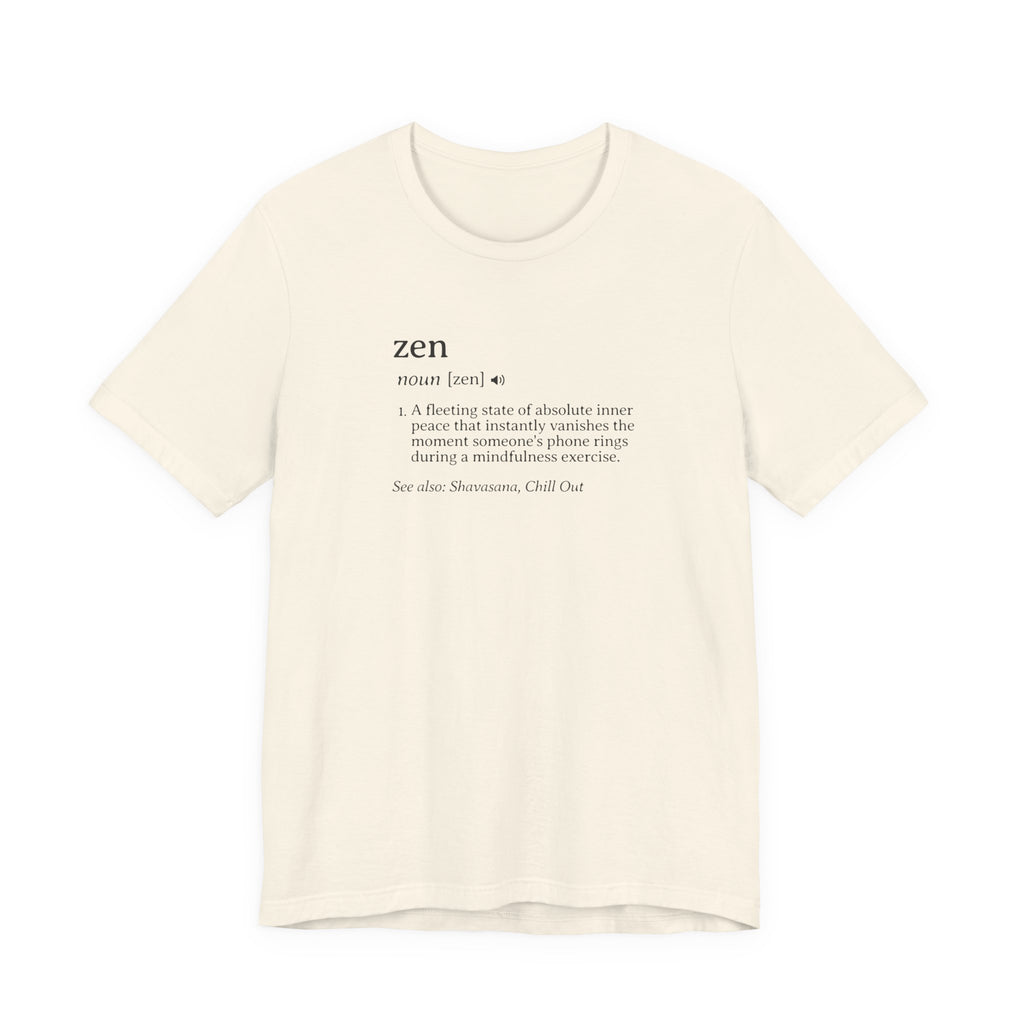 Zen Definition Tee | Dictionary Shirt
