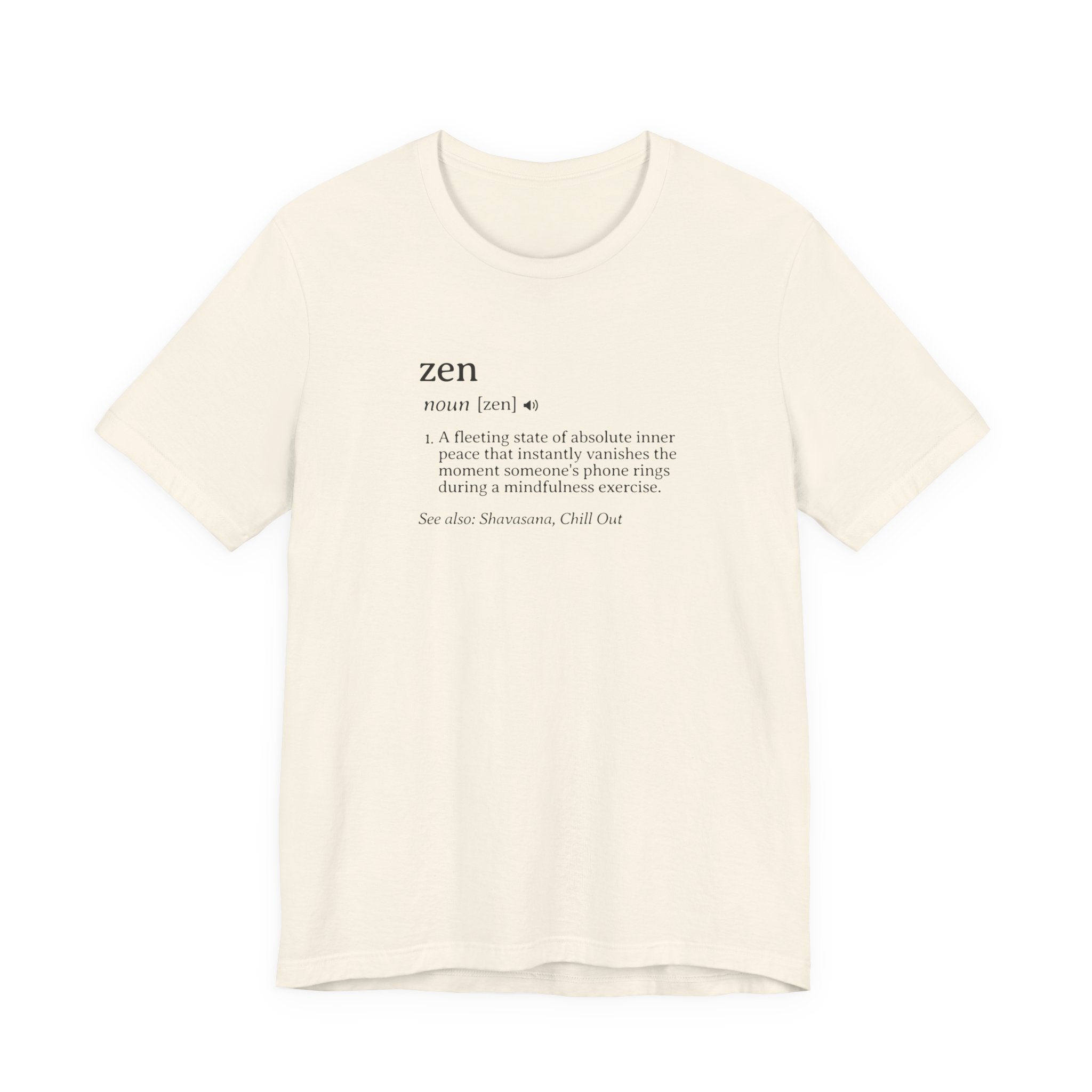 Zen Definition Tee | Dictionary Shirt